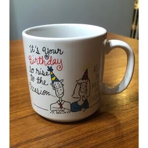 Russ Berrie & Co Mug It's Your Birthday So Rise To The Occasion Happy Birthday